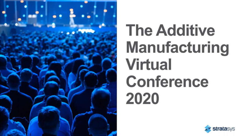 Stratasys organised its first additive manufacturing virtual conference